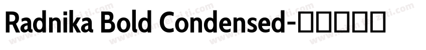 Radnika Bold Condensed字体转换